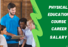 Bachelor of Physical Education Course, Eligibility, Career, Jobs, Salary Physical Education Teacher Salary